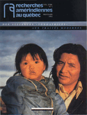 Recherches amérindiennes au Québec, v. XXIII, no 01, 1993